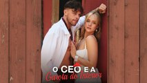 O CEO e a Garota do Interior Filme Completo