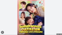 Reborn Heiress Cultivation Through Live Streams (2025) - FULL HD [Eng Sub]