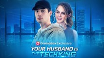 Your Husband is The Tech King FULL EPISODE