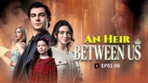 An Heir Between Us FULLMOVIE 2026 #englishsub