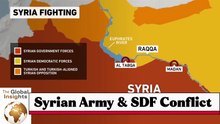 Syrian army advances on SDF stronghold of Raqqa: What’s the latest?