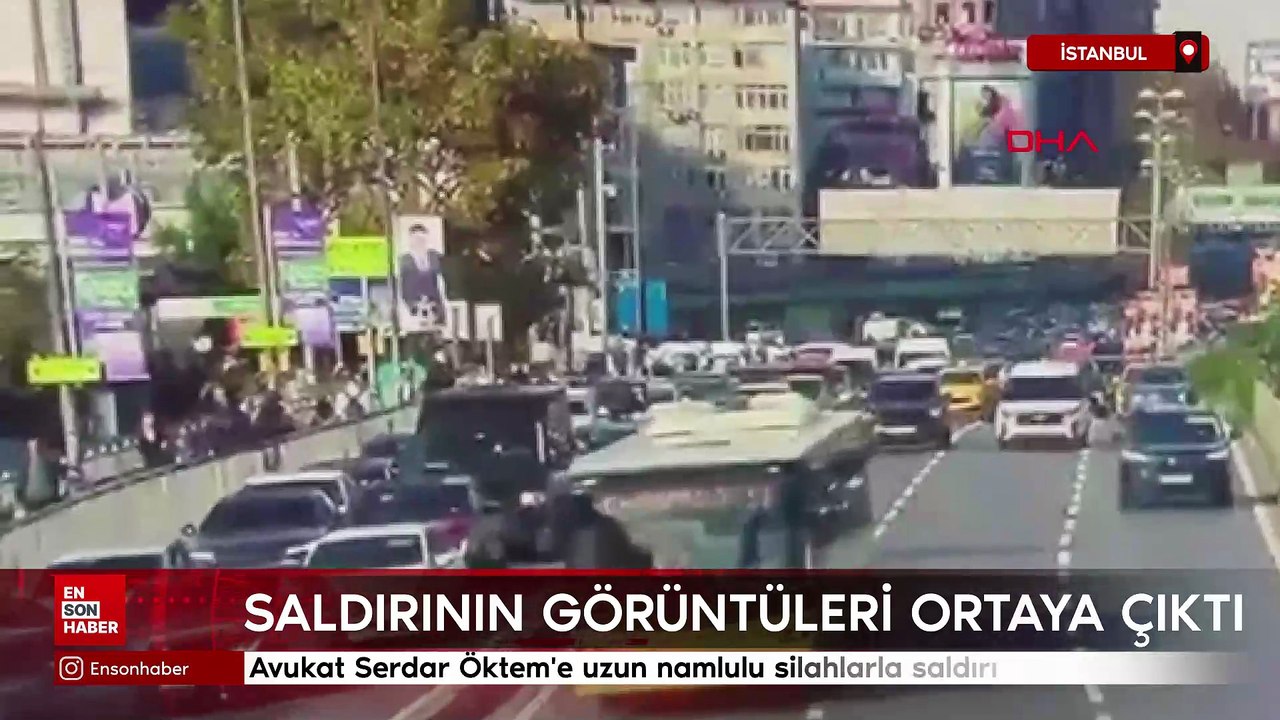 İstanbul'da avukat Serdar Öktem'e uzun namlulu silahlarla saldırı
