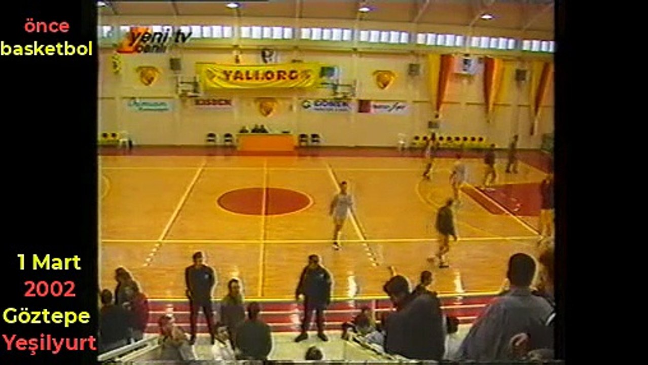 Göztepe - Yeşilyurt Basketbol Play-Off Maçı 1 Mart 2002