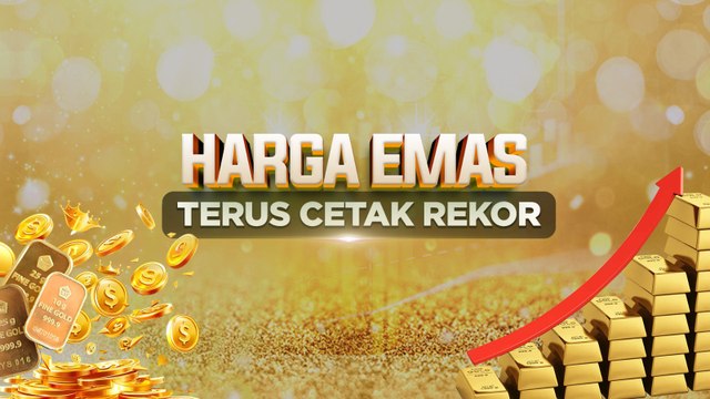 Wow! Harga Emas Terus Cetak Rekor, Saatnya Berinvestasi?
