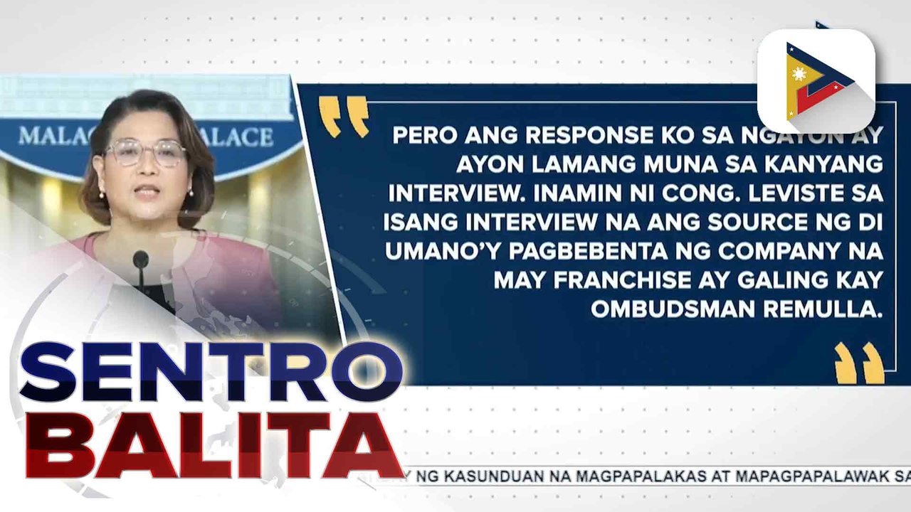 Palace Press Officer  Usec. Castro, naglabas ng pahayag kaugnay ng libel complaint na isinampa ni Rep. Leviste