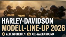 Harley-Davidson Line-up 2026 – Street Glide, Road Glide & mehr