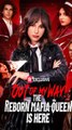 Out of My Way! The Reborn Mafia Queen Is Here FULL EP #shortfilm