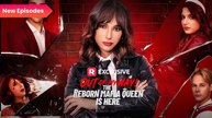 Out of My Way! The Reborn Mafia Queen Is Here #Best Drama