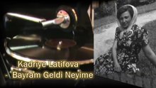 Kadriye Latifova ♪♪♪ Geceler Yarim Oldu (Bayram Gelmiş Neyime)