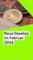 No Glomex Neue Gesetze im Februar 2026: Solarstrom, Euro und mehr - das ändert sich ab 01.02.