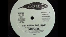 Superbs - Get Ready For Love