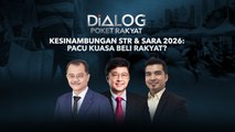 Dialog Poket Rakyat: Kesinambungan STR & SARA 2026 | Pacu Kuasa Rakyat?