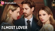 🔥[Hot 2026] Almost Lover Full Movie _ Dramabox