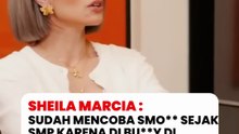 Sheila Marcia: Di bully sejak kecil disekolah bikin Sheila sering sakit