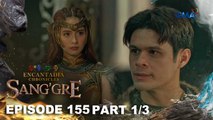 Sang'gre: Armea, malaki ang tiwala kay Daron! (Episode 155 - Part 1/3) | Encantadia Chronicles