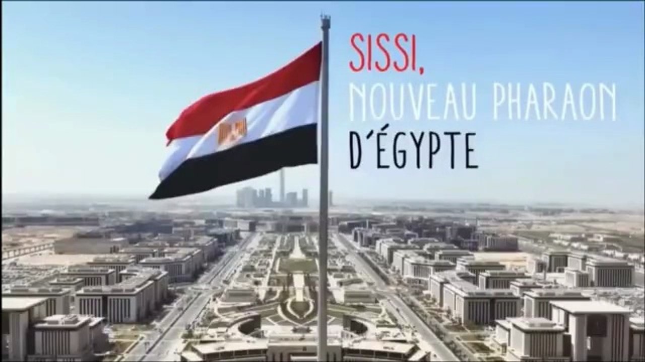 Al Sissi, Nouveau pharaon d'Egypte