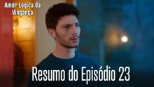 Resumo do Episódio 23