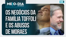Os negócios da família Toffoli e os abusos de Moraes | Meio-Dia em Brasília - 16/01/2026