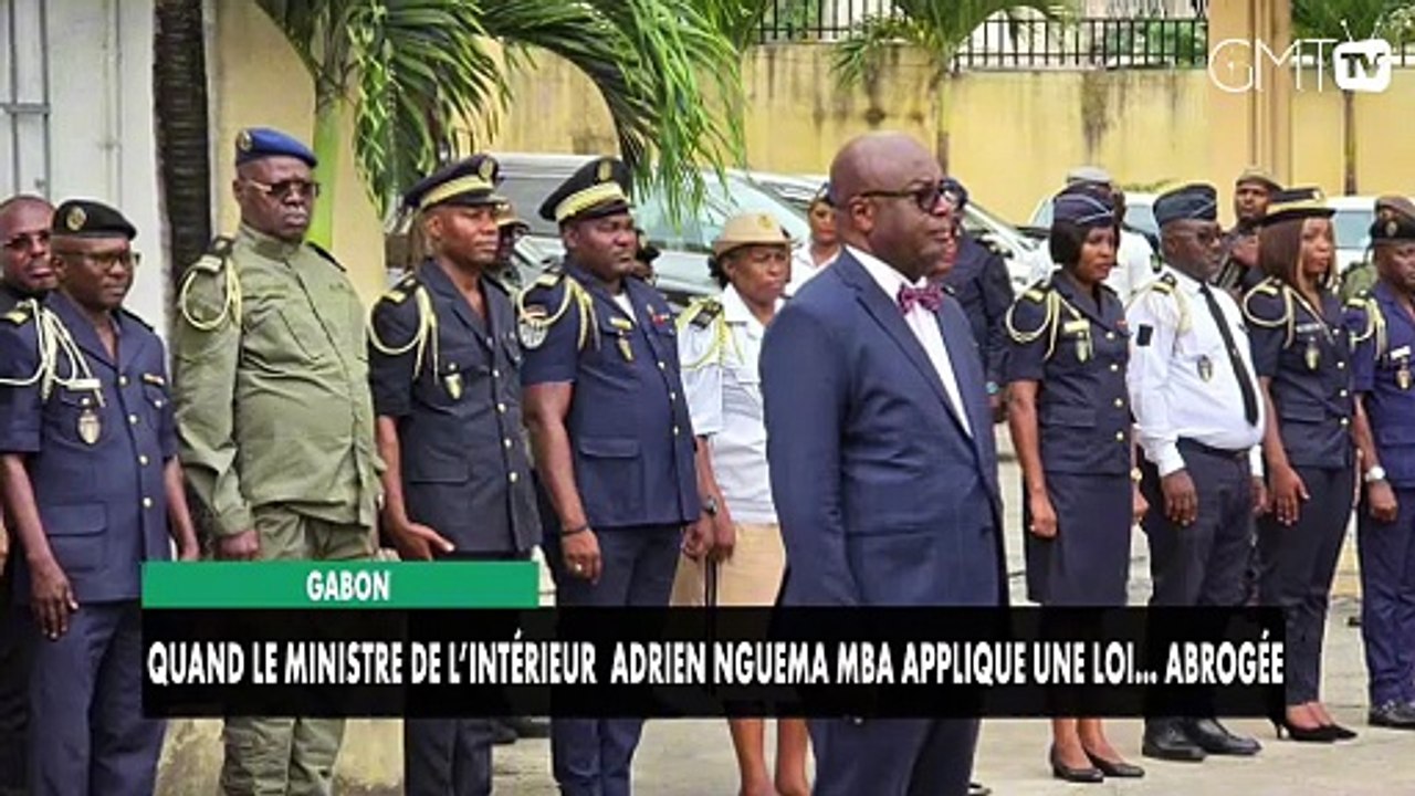 [#Reportage] Gabon : quand le ministre de l’Intérieur  Adrien Nguema Mba applique une loi… abrogée