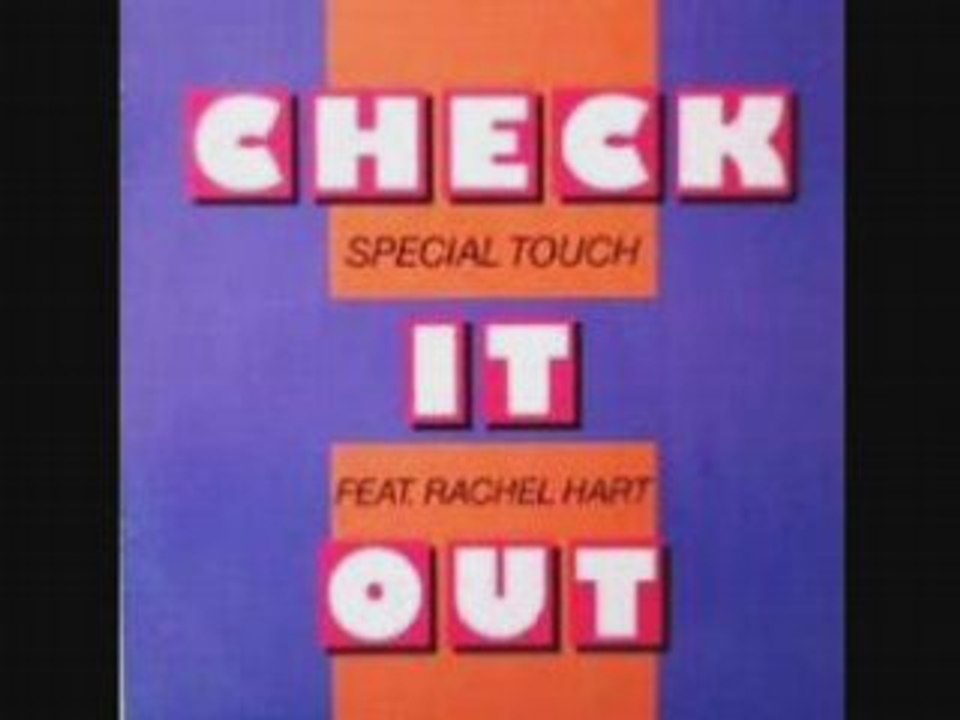 SPECIAL TOUCH - Check It Out Â©1988