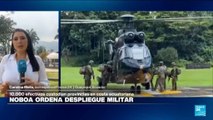 Informe desde Guayaquil: Noboa ordena despliegue militar en tres provincias de la costa de Ecuador