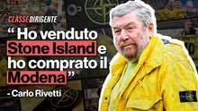 Guardiola, gli hooligans, il Modena e la moda: Carlo Rivetti si racconta