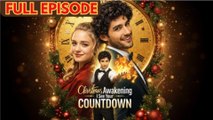 Christmas Awakening - I See Your Countdown ENGLISHSUB #fullmovie