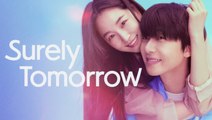 Surely Tomorrow | Episode 11 | Sub Eng | #PrimeStories
