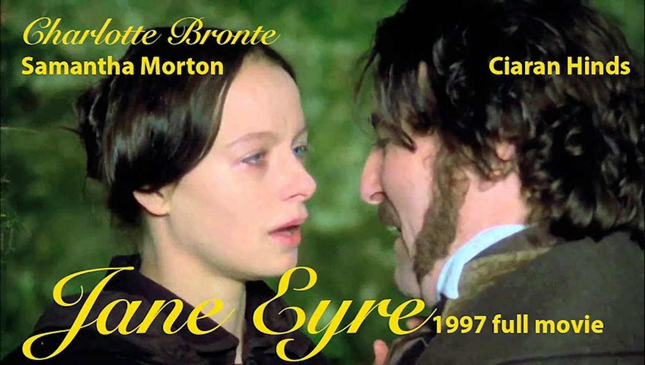 Jane Eyre by Charlotte Brontë Samantha Morton and Ciarán Hinds Full Film 1997