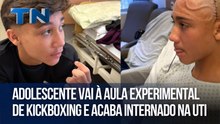 Adolescente vai à aula experimental de kickboxing e acaba internado na UTI