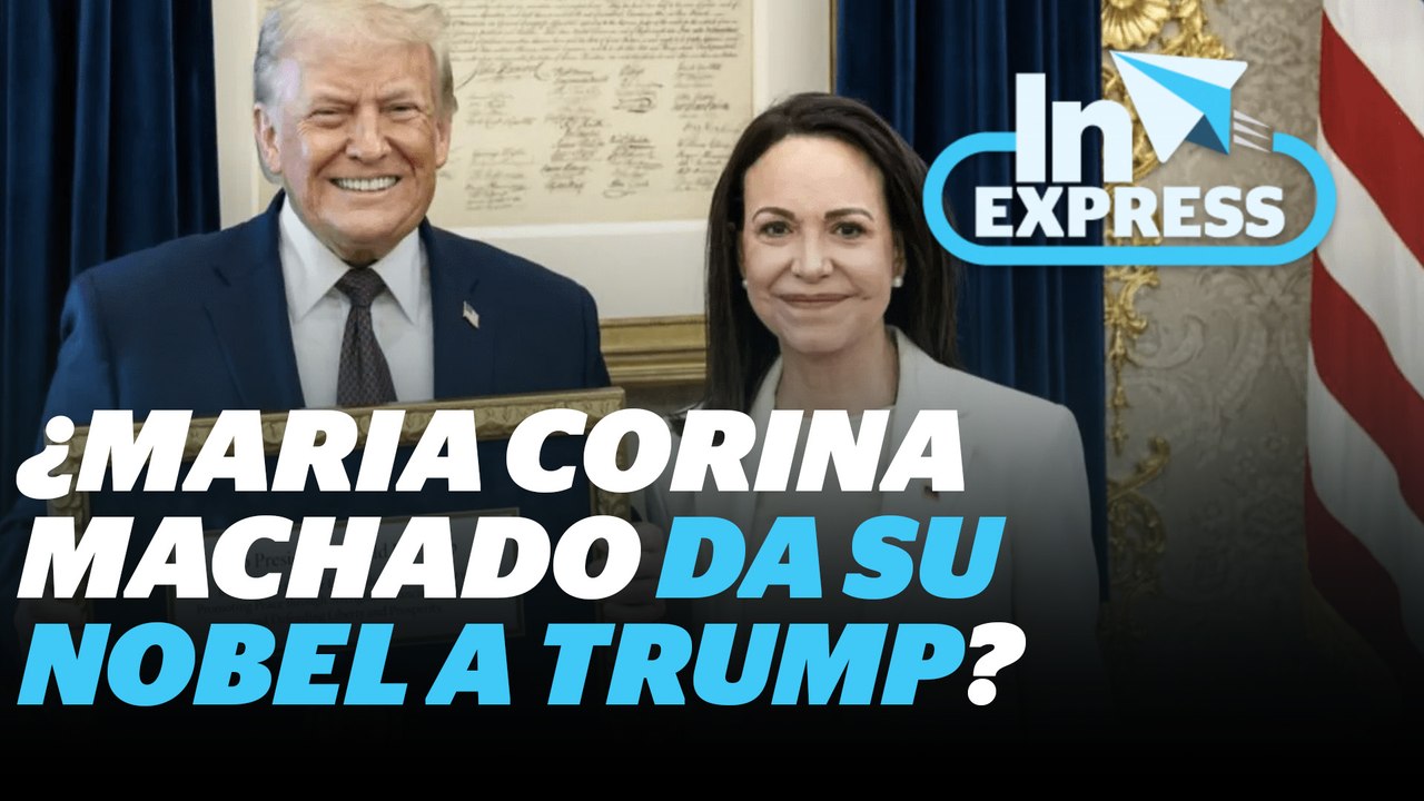 ¿Nobel de la Paz transferible? El Centro responde al "regalo" a Trump | Reporte Indigo