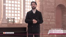 Tarihte Yürüyen Adam - Molla Fenari İsa Camii - 2 | 17 Ocak 2026