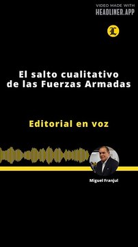 Editorial | El salto cualitativo de las Fuerzas Armadas