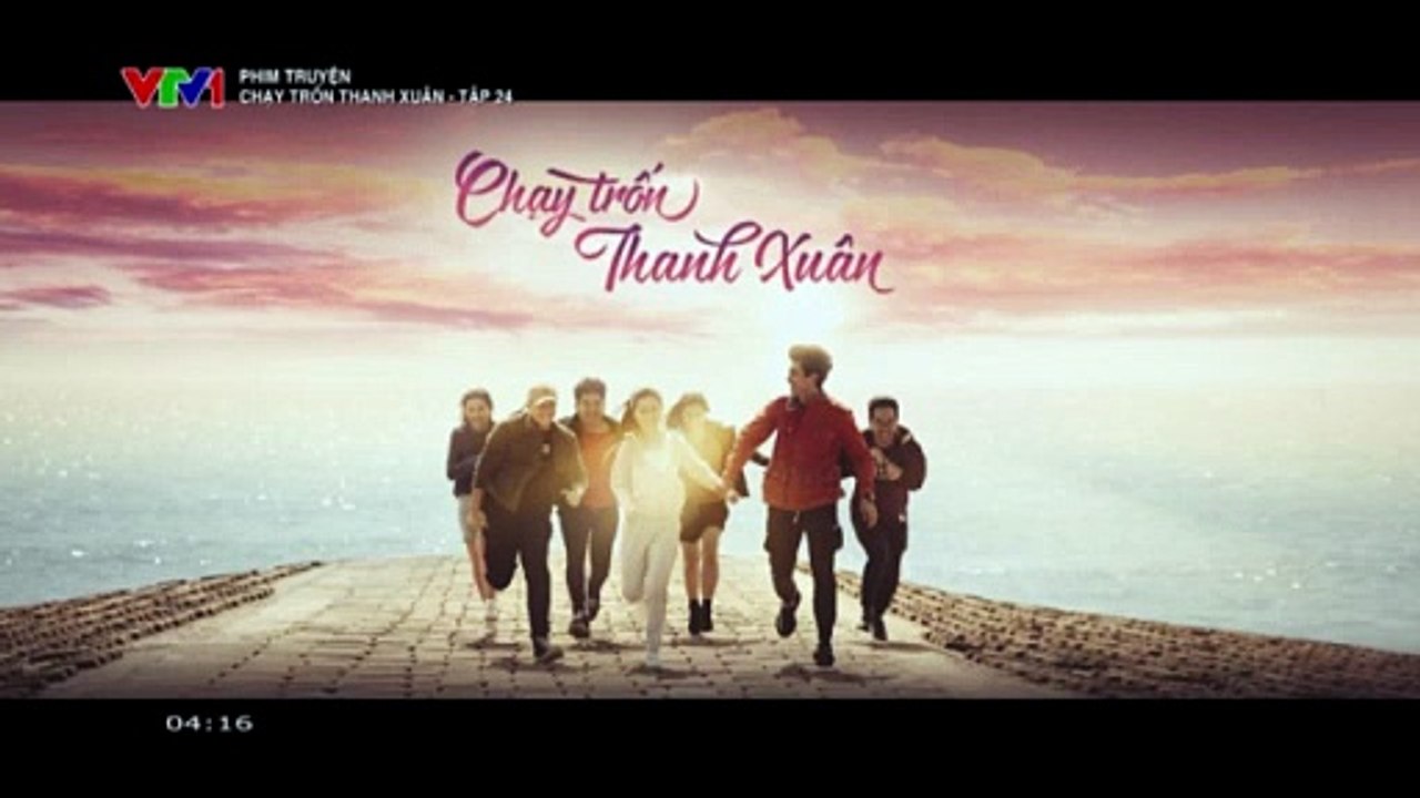 Chạy trốn thanh xuân - Tập 24 -