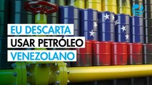 EU no considera usar petróleo venezolano para llenar reserva estratégica: Departamento de Energía