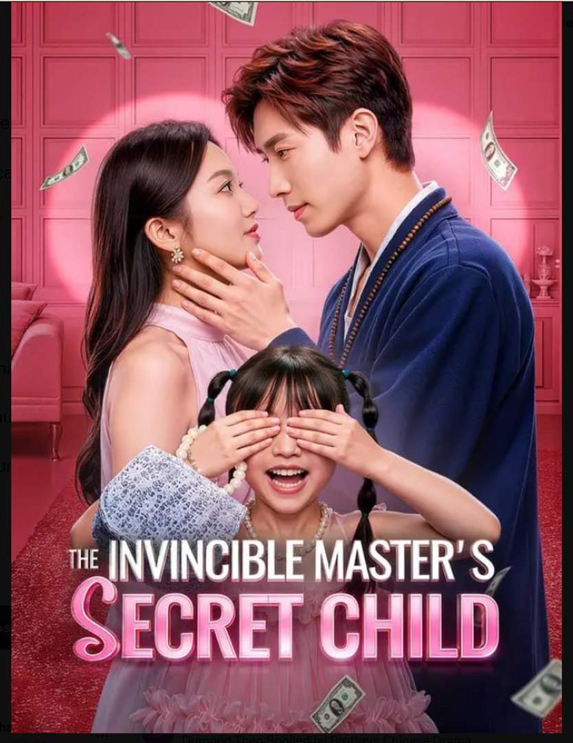 The Invincible Master's Secret Child Drama Movies English Sub