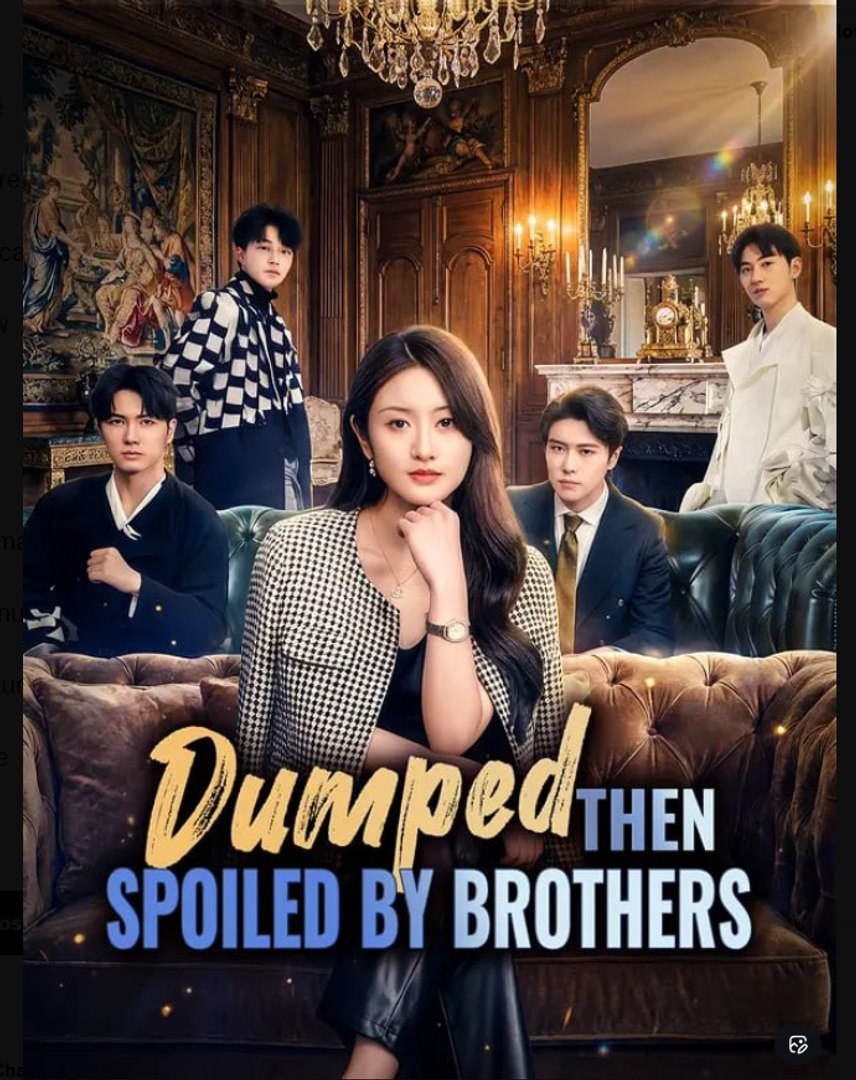 Dumped Then Spoiled by Brothers Drama Movies English Sub