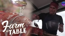 Chef JR’s lechon belly straight from your backyard! | Farm to Table