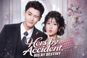 Hers by Accident, His by Destiny - FULL EP ✅Dailymotion