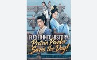 Flexed into History_ Protein Powder Saves the Day - Full Movies English Sub