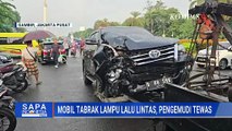 Mobil Tabrak Lampu Lalu Lintas di Patung Kuda, Pengemudi Tewas | SAPA PAGI