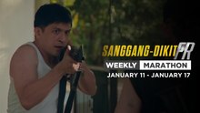 Sanggang-Dikit FR: Weekly Marathon | January 12 - January 16, 2026