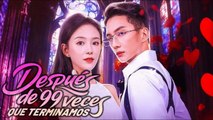 Después de 99 veces que terminamos (Doblado) [2025 New version] #drama #españa #español