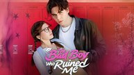 The Bad Boy Who Ruined Me New Relase 2026 Full Movie