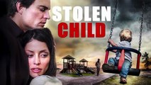 Stolen Child (Full Movie) | Thriller | Suspense Drama | English Movie 2026