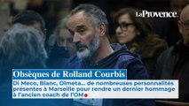 Obsèques de Rolland Courbis : Di Meco, Blanc, Paganelli, Olmeta... plusieurs personnalités présentes à Marseille