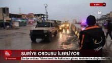 Suriye ordusu Tabka kenti ile Rakka’nın güney kesimlerine doğru ilerliyor