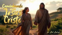 Caminhando com Jesus Cristo 🙏 | Uma Canção de Fé, Luz e Esperança