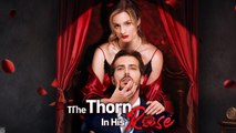 The Thorn In His Rose Full Version