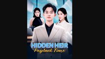 Hidden Heir Payback Time – Full HD Movie | English Sub